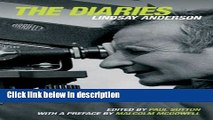 Ebook Lindsay Anderson Diaries (Diaries, Letters and Essays) Full Online