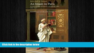 Free [PDF] Downlaod  An Imam In Paris: Al-Tahtawi s Visit To France 1826-1831 (Saqi Essentials)