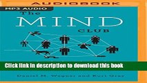Ebook The Mind Club: Who Thinks, What Feels, and Why It Matters Full Online