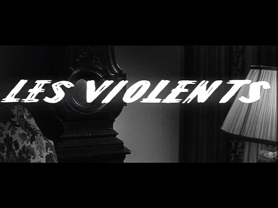 Les Violents