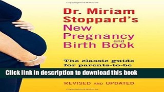Books Dr. Miriam Stoppard s New Pregnancy and Birth Book Free Online