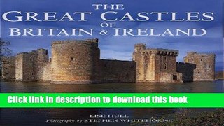 [Read PDF] The Great Castles of Britain   Ireland Ebook Online