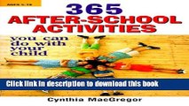 Books 365 After-School Activities: You Can Do with Your Child Full Online