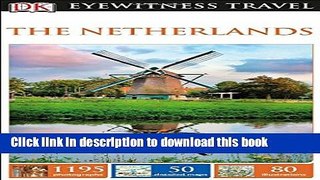 [PDF] DK Eyewitness Travel Guide: The Netherlands Download full E-book