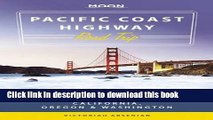 [PDF] Moon Pacific Coast Highway Road Trip: California, Oregon   Washington (Moon Handbooks)