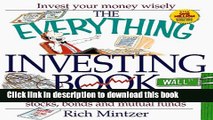 [Read PDF] The Everything Investing Book: How to Pick, Buy, and Sell Stocks, Bonds and Mutual