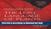 Books The Lost Language of Plants: The Ecological Importance of Plant Medicines for Life on Earth