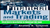 PDF Financial Markets and Trading: An Introduction to Market Microstructure and Trading Strategies