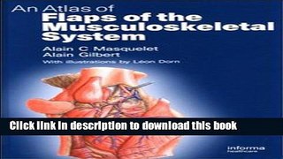 Books An Atlas of Flaps of the Musculoskeletal System Full Online