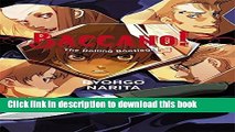 Books Baccano!, Vol. 1: The Rolling Bootlegs - light novel Full Download