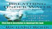 Ebook Breathing Under Water Companion Journal: Spirituality and the Twelve Steps Free Online