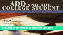 Books ADD and the College Student: A Guide for High School and College Students with Attention