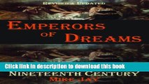 [Read PDF] Emperors of Dreams: Drugs in the Nineteenth Century Download Free