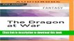 Books The Dragon at War (Dragon Knight) Full Download