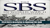 Books The SBS in World War II: An Illustrated History (General Military) Free Online