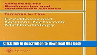 PDF  Feedforward Neural Network Methodology (Information Science and Statistics)  Free Books