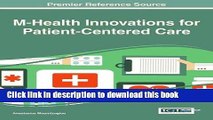 Books M-Health Innovations for Patient-Centered Care (Advances in Healthcare Information Systems