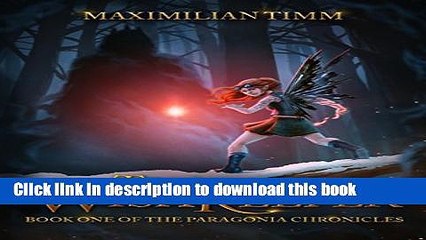 Ebook The WishKeeper (Paragonia Chronicles) Full Download