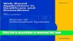 Books Web-Based Applications in Healthcare and Biomedicine (Annals of Information Systems) Full