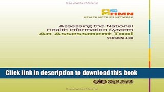 Ebook Assessing the National Health Information System: Assessment Tool Version 4.0 (Health