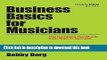 Download Business Basics for Musicians: The Complete Handbook from Start to Success (Music Pro