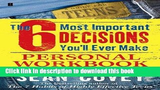 Books The 6 Most Important Decisions You ll Ever Make Personal Workbook Free Online
