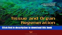 [PDF] Tissue and Organ Regeneration: Advances in Micro- and Nanotechnology Download Online