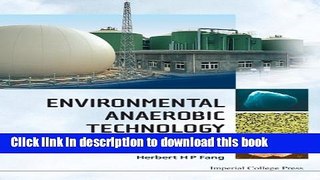 [PDF] Environmental Anaerobic Technology: Applications and New Developments Read Full Ebook
