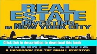 [Read PDF] Real Estate Investing in New York City: A Handbook for the Small Investor Download Online