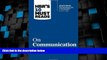Must Have  HBR s 10 Must Reads on Communication (with featured article â€œThe Necessary Art of