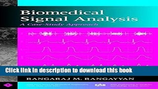 [PDF] Biomedical Signal Analysis: A Case-Study Approach Read Online