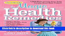 Books Joey Green s Magic Health Remedies: 1,363 Quick-and-Easy Cures Using Brand-Name Products