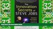 Big Deals  The Innovation Secrets of Steve Jobs: Insanely Different Principles for Breakthrough