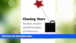 Big Deals  Chasing Stars: The Myth of Talent and the Portability of Performance  Best Seller Books