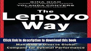 PDF The Lenovo Way: Managing a Diverse Global Company for Optimal Performance Free Books