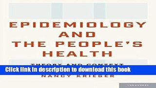 Books Epidemiology and the People s Health: Theory and Context Free Online