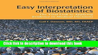 Ebook Easy Interpretation of Biostatistics: The Vital Link to Applying Evidence in Medical