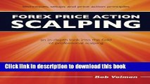 Ebook Forex Price Action Scalping: an in-depth look into the field of professional scalping Full