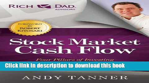 Books The Stock Market Cash Flow: Four Pillars of Investing for Thriving in Todayâ€™s Markets