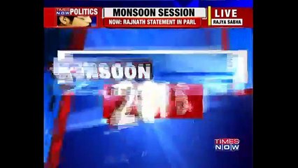 Rajnath Singh Briefs Parliament About His Pakistan Visit