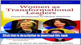 Books Women as Transformational Leaders [2 volumes]: From Grassroots to Global Interests (Women