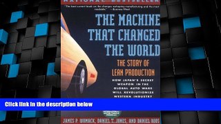 READ FREE FULL  The Machine That Changed the World : The Story of Lean Production  READ Ebook