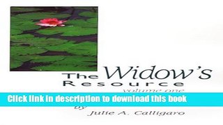 Ebook The Widow s Resource: Volume One How to Solve the Financial and Legal Problems That Occur
