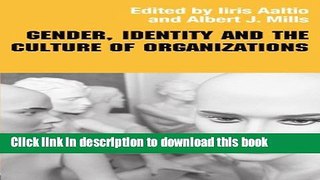 Books Gender, Identity and the Culture of Organizations (Routledge Studies in Management,