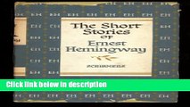 Books The Short Stories of Ernest Hemingway Free Online