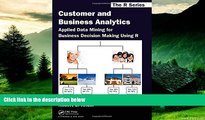Full [PDF] Downlaod  Customer and Business Analytics: Applied Data Mining for Business Decision