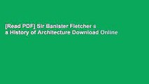 [Read PDF] Sir Banister Fletcher s a History of Architecture Download Online
