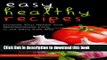 Books Easy Healthy Recipes: Increase Your Health with Mediterranean Food, or the Dairy Free Way