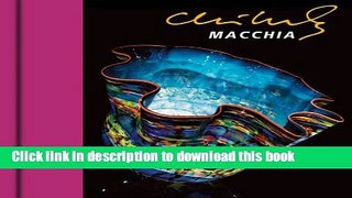 Read Chihuly Macchia [With DVD] Ebook Free