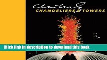 Read Chihuly Chandeliers   Towers [With DVD] (Chihuly Mini Book) Ebook Free
